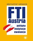 FTI - AUSTRIA: polityka, instytucje, ewaluacja