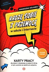 Radzę sobie z przemocą w szkole,Agnieszka Kolanko Radzę sobie z przemocą w szkole,Agnieszka Kolanko
