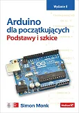 Arduino dla początkujących Arduino dla początkujących
