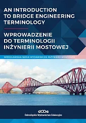 An introduction to bridge engineering Terminology.,Jan Bień