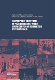Zarządzanie talentami w przedsiębiorstwach chemicznych w kontekście Przemysłu 4.0 Zarządzanie talentami w przedsiębiorstwach chemicznych w kontekście Przemysłu 4.0