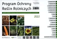 Program Ochrony Roślin Rolniczych 2022 Program Ochrony Roślin Rolniczych 2022