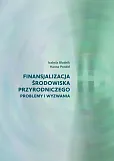 Finansjalizacja środowiska przyrodniczego Finansjalizacja środowiska przyrodniczego