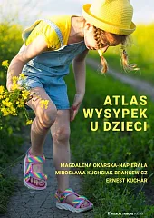 Atlas wysypek u dzieciMagdalena Okarskaj-Napierała