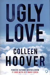 Ugly loveColleen Hoover