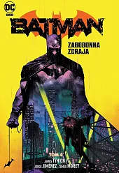 Batman. Zabobonna zgraja. Tom 4Jorge Jiménez