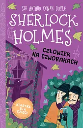 Sherlock Holmes Tom 28 Człowiek na,Conan Doyle Arthur