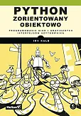 Python zorientowany obiektowo Python zorientowany obiektowo