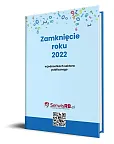 Zamknięcie roku 2022 w jednostkach sektora publicznego Zamknięcie roku 2022 w jednostkach sektora publicznego