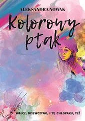 Kolorowy ptakAleksandra Nowak