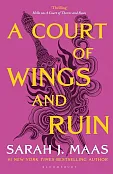 A Court of Wings and Ruin A Court of Wings and Ruin