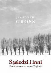 Sąsiedzi i inniTomasz Gross Jan Sąsiedzi i inniTomasz Gross Jan