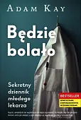 Bedzie bolało Bedzie bolało