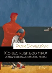 Koniec ruskiego miru