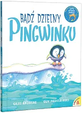 Bądź dzielny, pingwinkuGiles Andreae