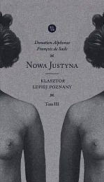 Nowa Justyna Klasztor lepiej poznany Tom,Donatien Alphonse