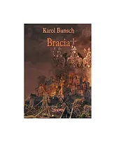 BraciaKarol Bunsch BraciaKarol Bunsch