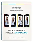 Psychologia emocji pokolenia digital natives