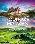 Podróże marzeń Podróże marzeń