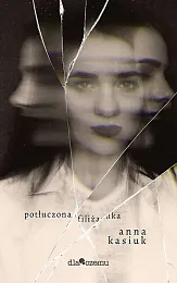 Potłuczona filiżankaAnna Kasiuk