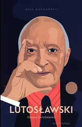 LutosławskiDanuta Gwizdalanka