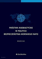 Państwa nadbałtyckie w polityce bezpieczeństwa morskiego NATO