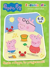 Peppa Pig Zadania dla przedszkolaka 4-5, Peppa Pig Zadania dla przedszkolaka 4-5,