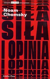 Siła i opiniaNoam Chomsky