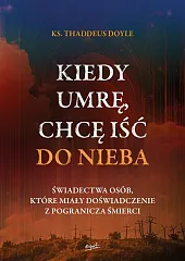 Kiedy umrę chcę iść do niebaThaddeus Doyle