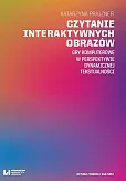 Czytanie interaktywnych obrazów Czytanie interaktywnych obrazów