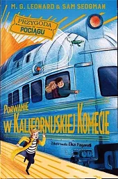 Porwanie w Kalifornijskiej KomecieG.M. Leonard