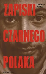 Zapiski Czarnego PolakaChristian Kobluk Zapiski Czarnego PolakaChristian Kobluk