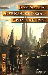 Nakręcana dziewczyna Pompa numer Sześć