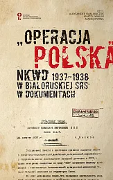 „Operacja polska” NKWD 1937-1938 na tle,Aleksander Smalianczuk