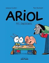 Ariol Pies zawodowiecEmmanuel Guibert Ariol Pies zawodowiecEmmanuel Guibert