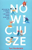 Nowicjusze. Jak uczyć się w każdym wieku i odczuwać radość przez całe życie