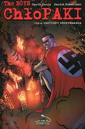 The Boys Chłopaki tom 6 Instynkt,Garth Ennis The Boys Chłopaki tom 6 Instynkt,Garth Ennis