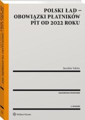 Polski ład – obowiązki płatników PIT od 2022 roku Polski ład – obowiązki płatników PIT od 2022 roku