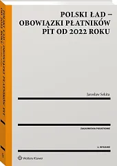 Polski ład – obowiązki płatników PIT od 2022 roku Polski ład – obowiązki płatników PIT od 2022 roku