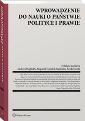 Wprowadzenie do nauki o państwie, polityce i prawie Wprowadzenie do nauki o państwie, polityce i prawie