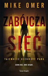 Zabójcza siećMike Omer