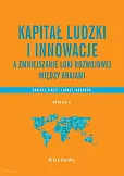 Kapitał ludzki i innowacje a zmniejszanie luki rozwojowej między krajami