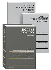 PAKIET: Kodeks cywilny. Komentarz + Apelacja w postępowaniu cywilnym. Komentarz. Orzecznictwo PAKIET: Kodeks cywilny. Komentarz + Apelacja w postępowaniu cywilnym. Komentarz. Orzecznictwo