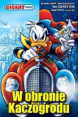 Gigant Poleca W obronie Kaczogrodu Tom 1/2022 Gigant Poleca W obronie Kaczogrodu Tom 1/2022