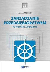 Zarządzanie przedsiębiorstwem Zarządzanie przedsiębiorstwem