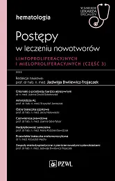 Hematologia. Postępy w leczeniu nowotworów limfoproliferacyjnych,Jadwiga Dwilewicz-Trojaczek