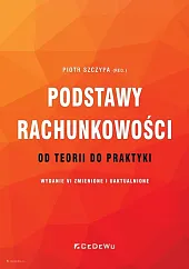 Podstawy rachunkowości - od teorii do,Piotr Szczypa