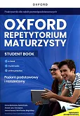 Oxford Repetytorium maturzysty Podręcznik Poziom podstawowy i rozszerzony + Online Practice Oxford Repetytorium maturzysty Podręcznik Poziom podstawowy i rozszerzony + Online Practice