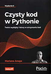 Czysty kod w PythonieMariano Anaya Czysty kod w PythonieMariano Anaya