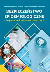 Bezpieczeństwo epidemiologiczne - 90 procedur dla,Bryłka Sylwester